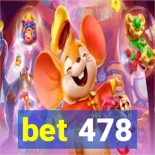 bet 478